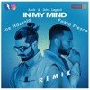 John Legend – In My Mind (Joe Mazzola & Fabio Flesca Remix).mp3