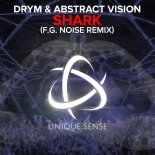 DRYM & Abstract Vision – Shark (F.G. Noise Extended Remix).mp3