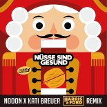 NoooN & Kati Breuer – Nüsse Sind Gesund (Harris & Ford Remix Extended).mp3
