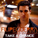 Filipe Guerra Feat. LuGuessa – Take a Chance (Original Extended).mp3