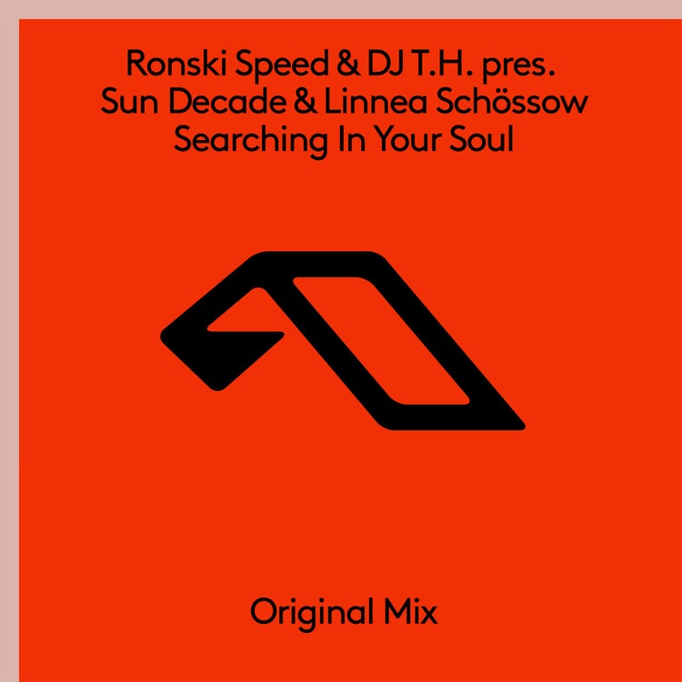 Ronski Speed, DJ T.H., Sun Decade, Linnea Schossow – Searching In Your Soul (Extended Mix).mp3